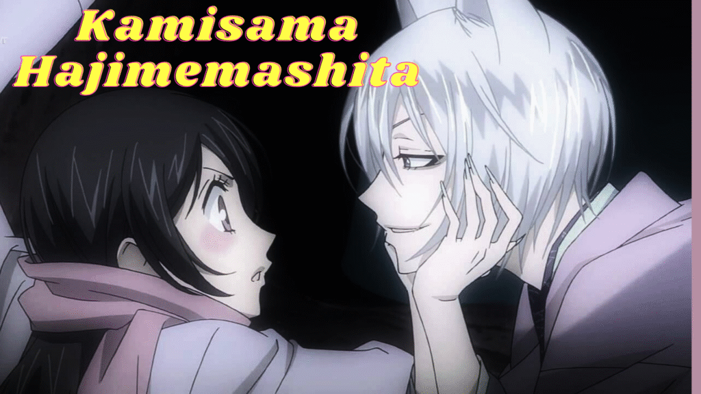 Anime Kamisama Hajimemashita