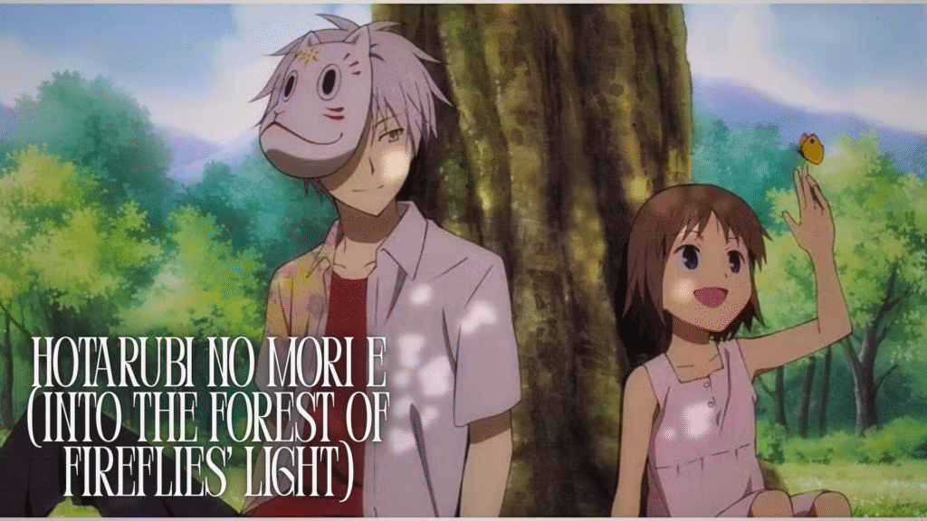 Hotarubi no Mori 